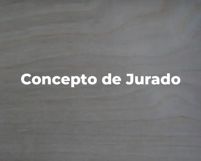 Concepto de Jurado