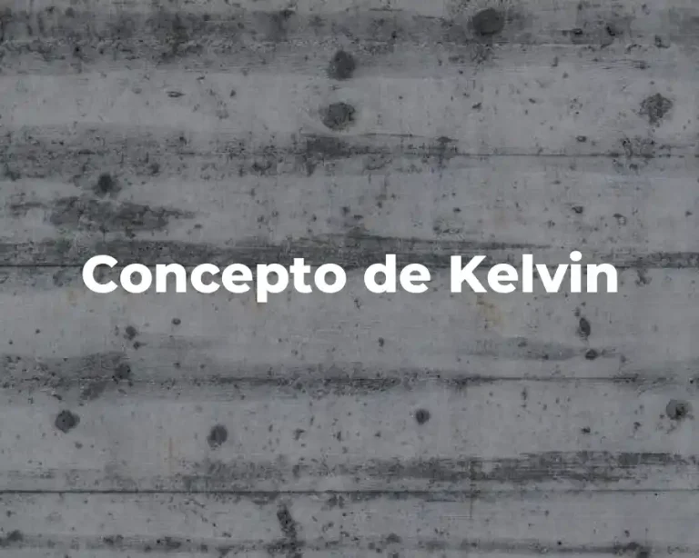 Concepto de Kelvin