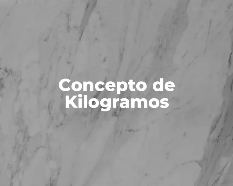 Concepto de Kilogramos