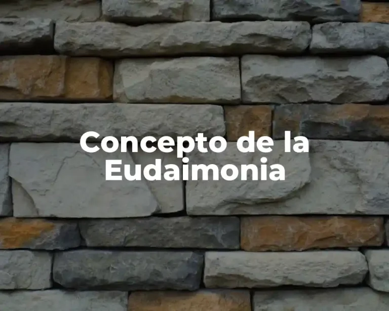 Concepto de la Eudaimonia