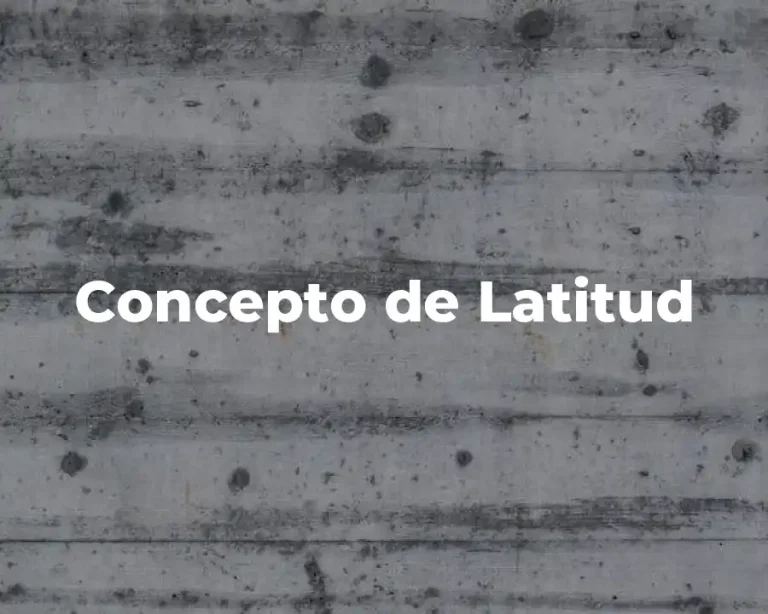 Concepto de Latitud