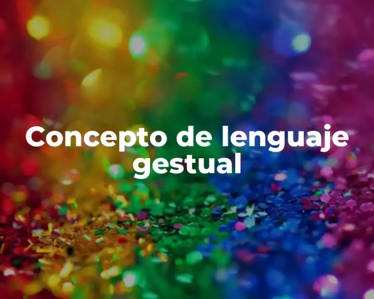 Concepto de lenguaje gestual