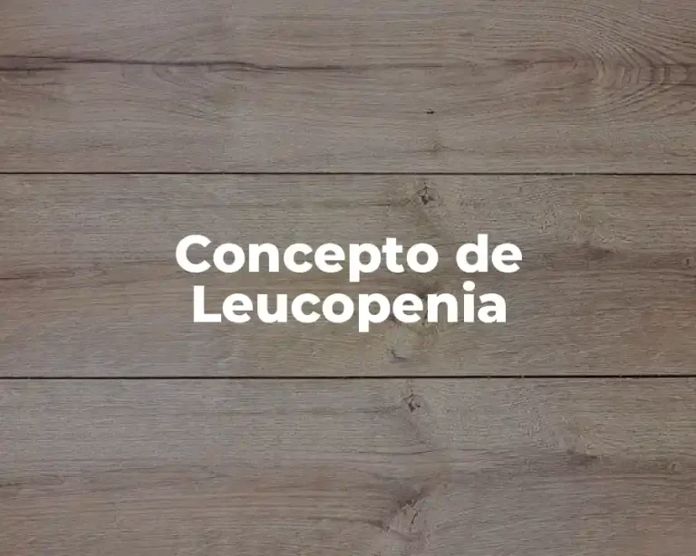 Concepto de Leucopenia