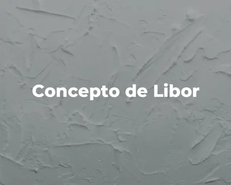 Concepto de Libor