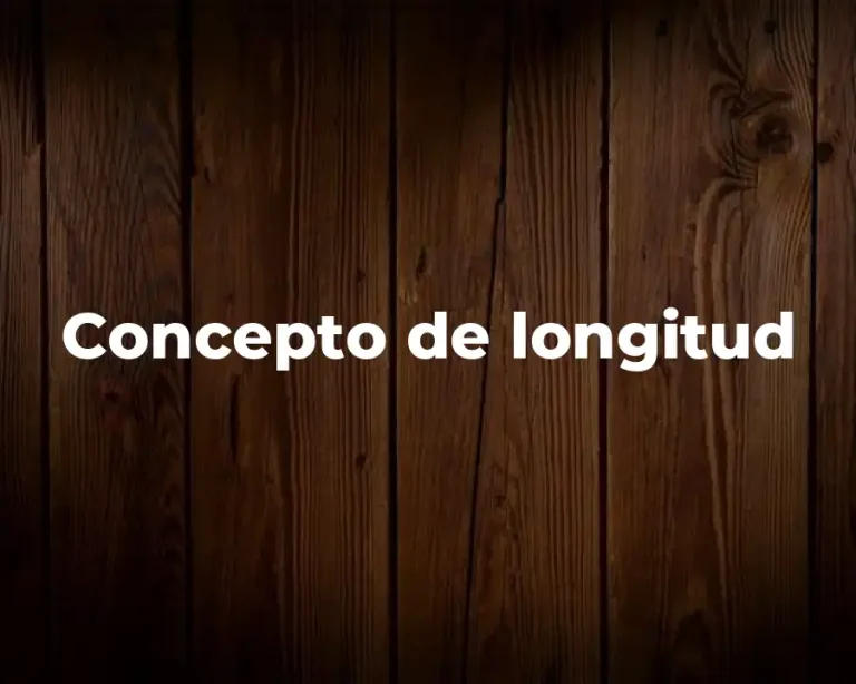 Concepto de longitud