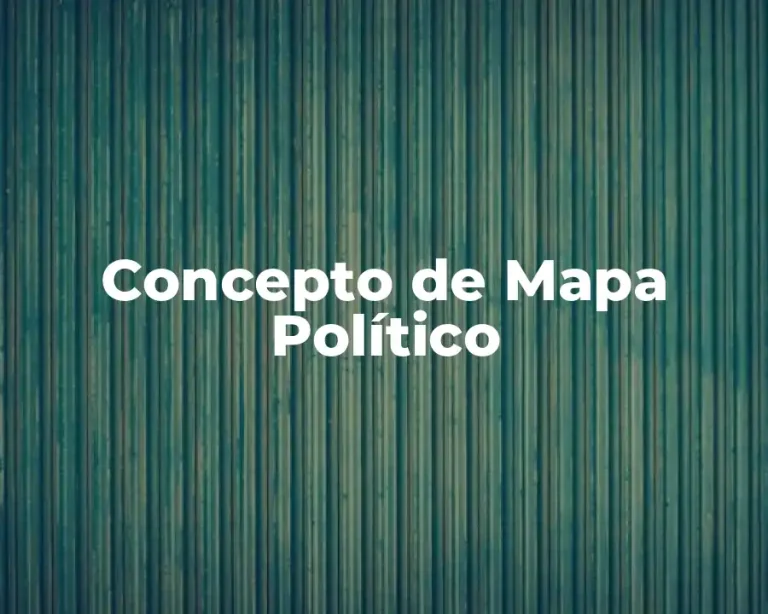 Concepto de Mapa Político