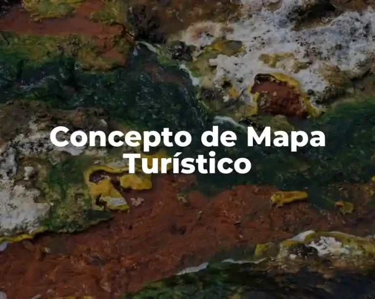 Concepto de Mapa Turístico