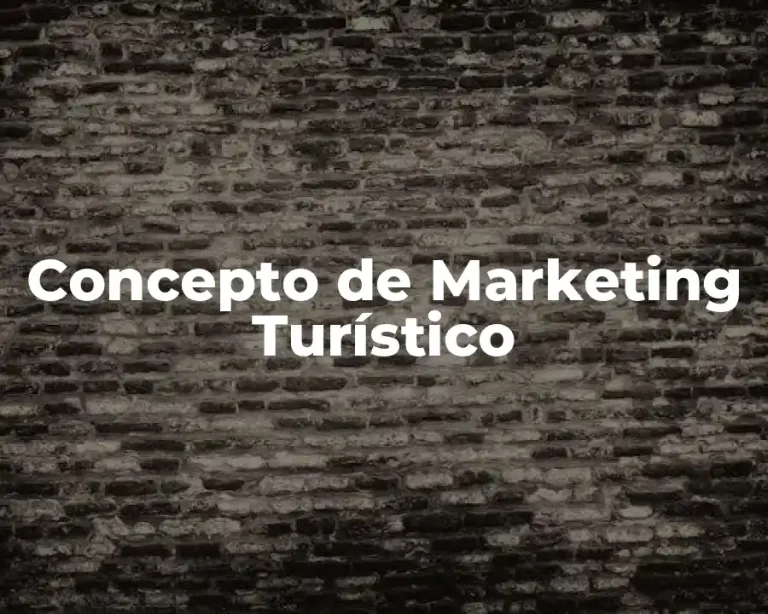 Concepto de Marketing Turístico