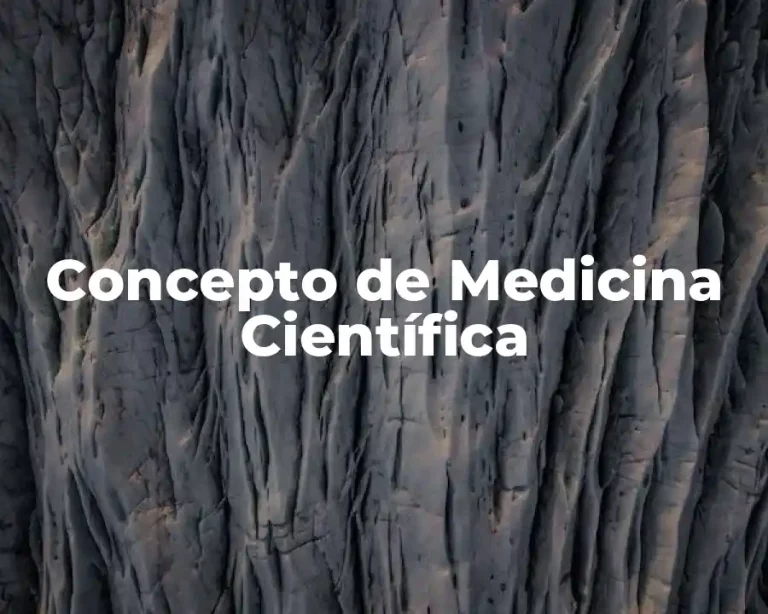 Concepto de Medicina Científica