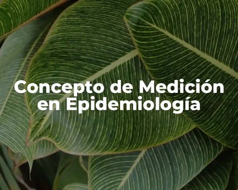 Concepto de Medición en Epidemiología