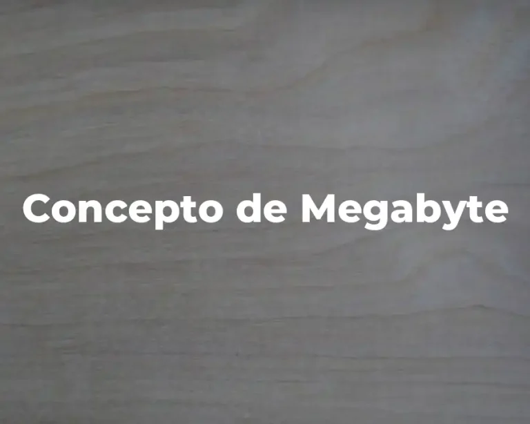 Concepto de Megabyte