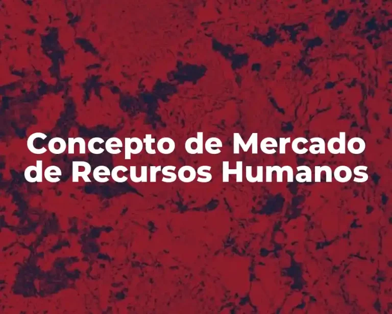 Concepto de Mercado de Recursos Humanos
