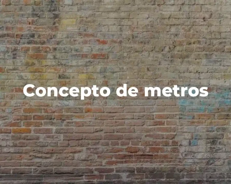 Concepto de metros