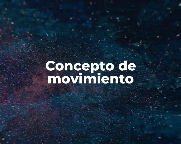 Concepto de movimiento