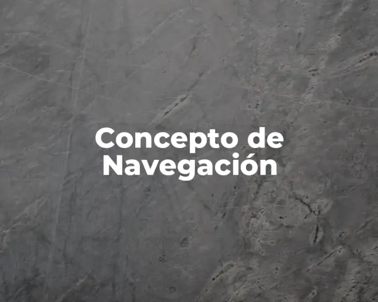 Concepto de Navegación