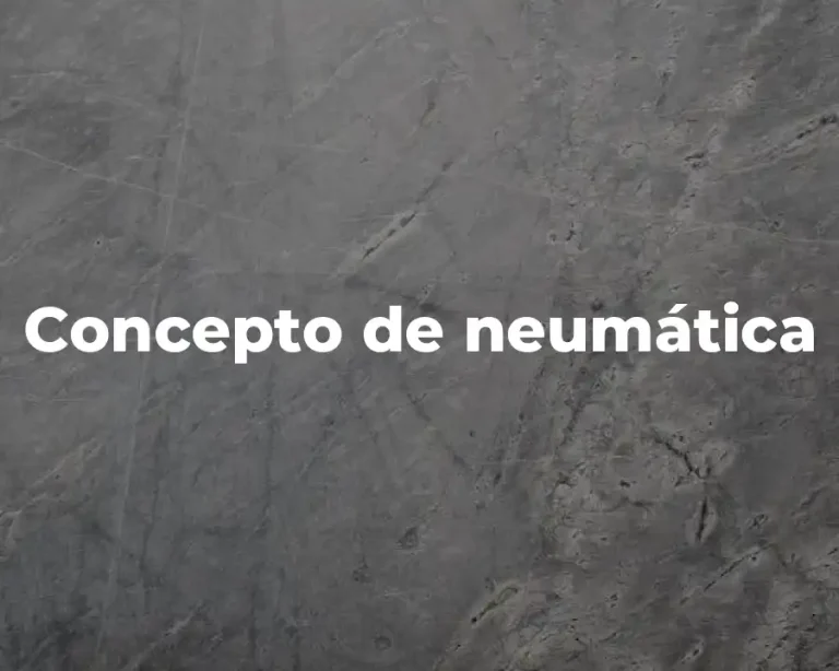 Concepto de neumática