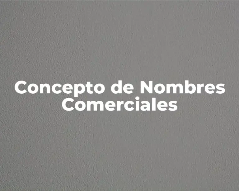 Concepto de Nombres Comerciales