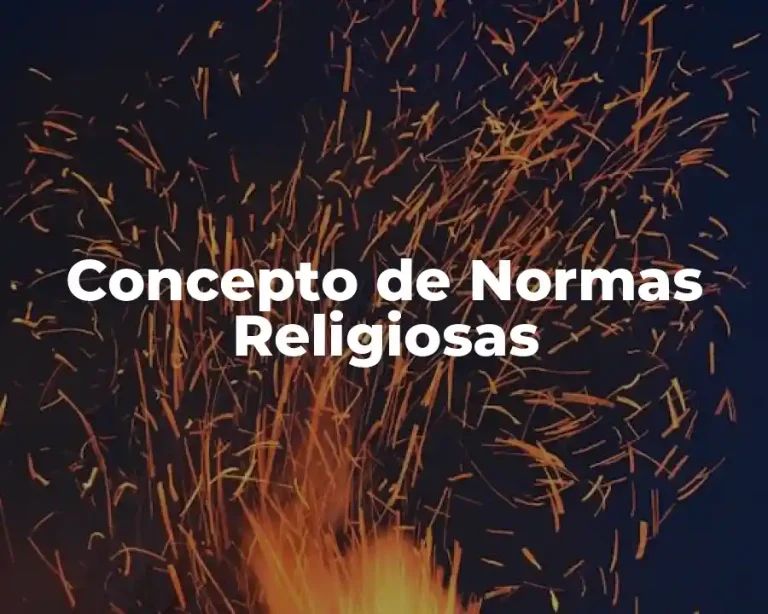 Concepto de Normas Religiosas