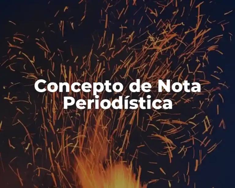 Concepto de Nota Periodística