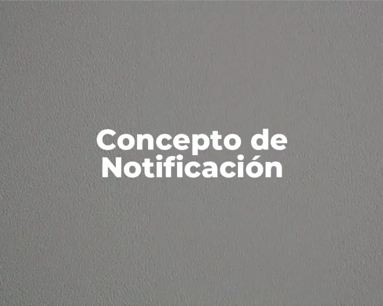 Concepto de Notificación
