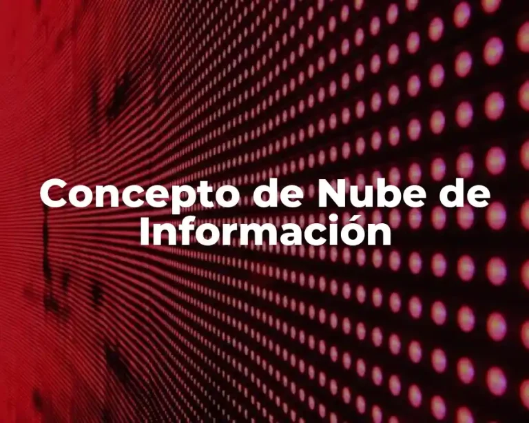Concepto de Nube de Información
