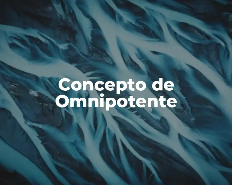 Concepto de Omnipotente