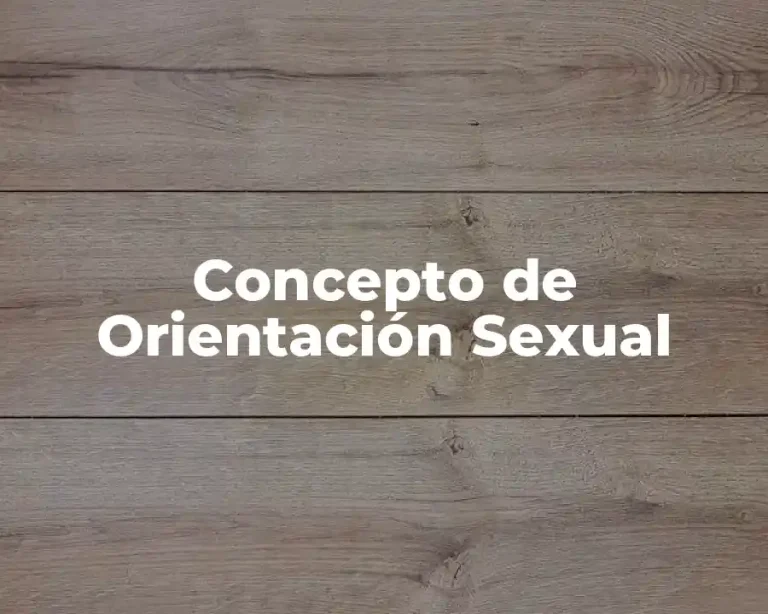 Concepto de Orientación Sexual