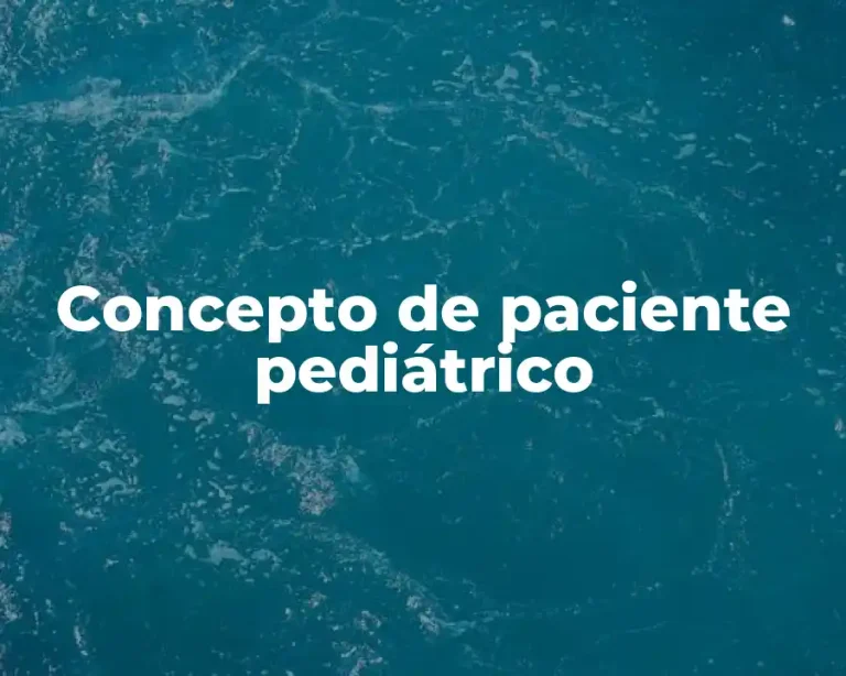 Concepto de paciente pediátrico