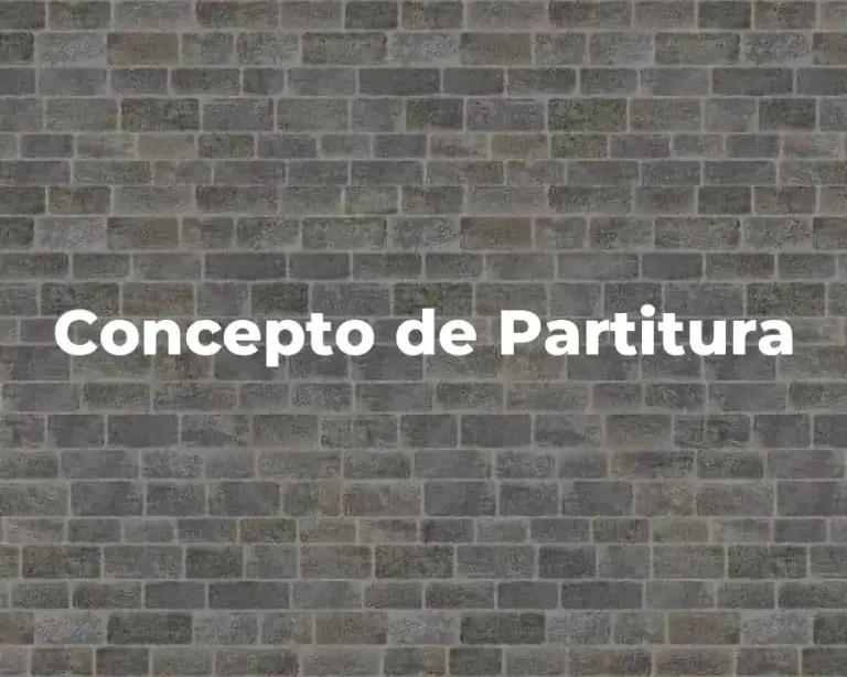 Concepto de Partitura