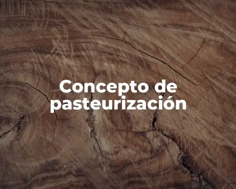 Concepto de pasteurización