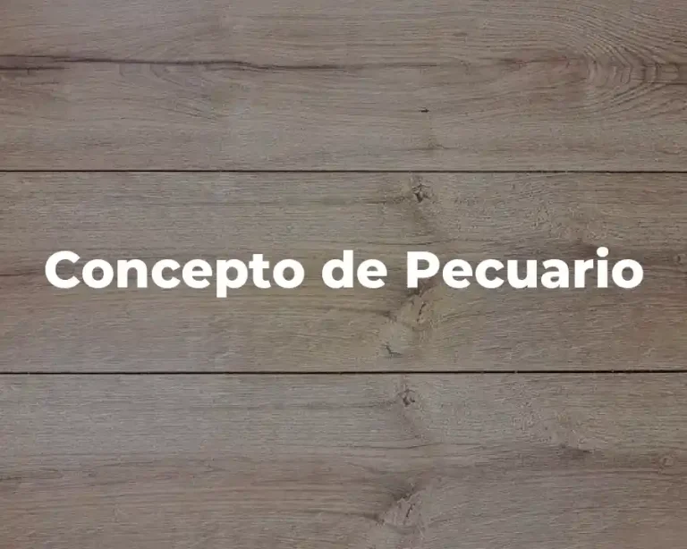 Concepto de Pecuario