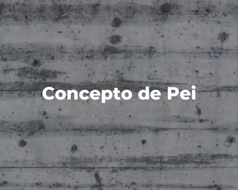 Concepto de Pei