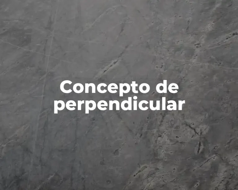 Concepto de perpendicular