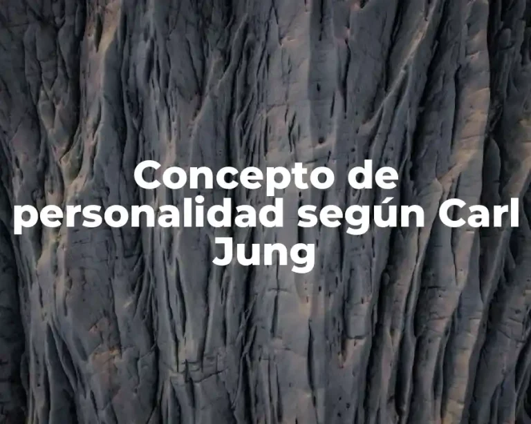 Concepto de personalidad según Carl Jung