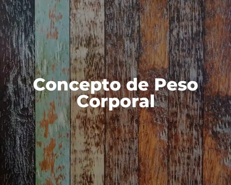 Concepto de Peso Corporal