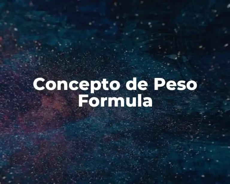 Concepto de Peso Formula