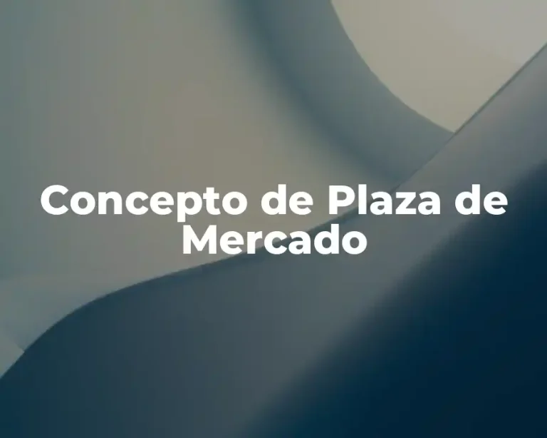 Concepto de Plaza de Mercado