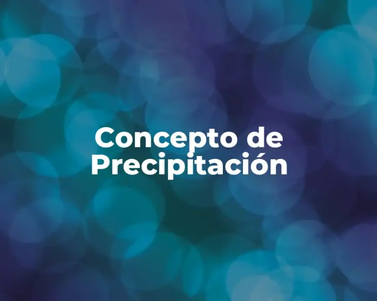 Concepto de Precipitación