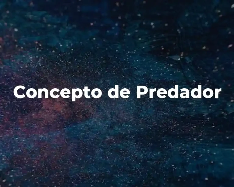 Concepto de Predador