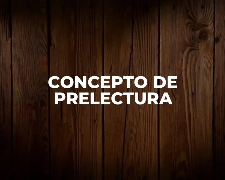 CONCEPTO DE PRELECTURA
