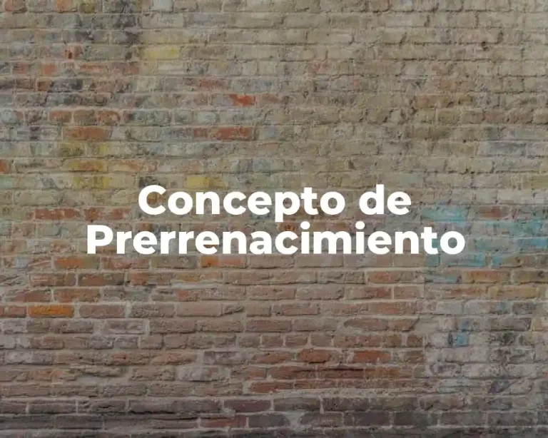 Concepto de Prerrenacimiento