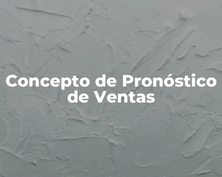 Concepto de Pronóstico de Ventas