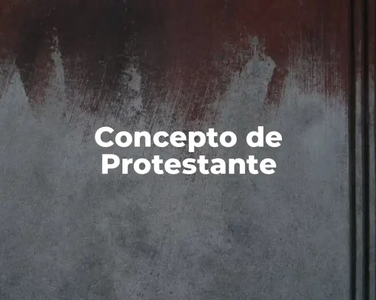 Concepto de Protestante