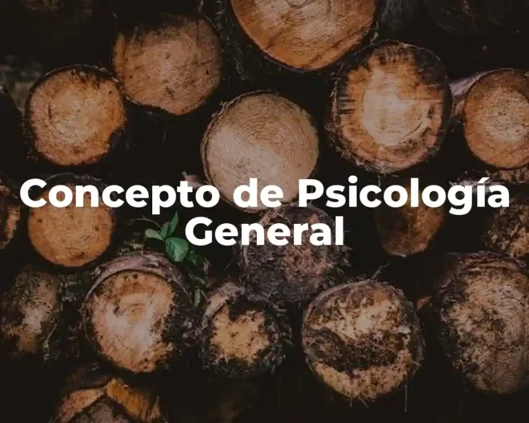 Concepto de Psicología General