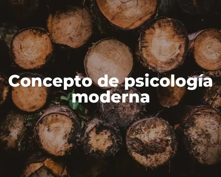 Concepto de psicología moderna