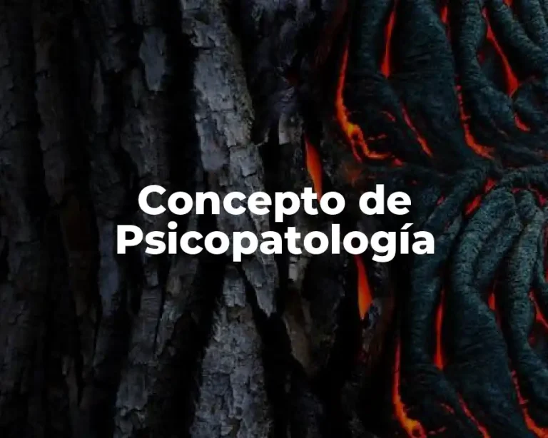 Concepto de Psicopatología