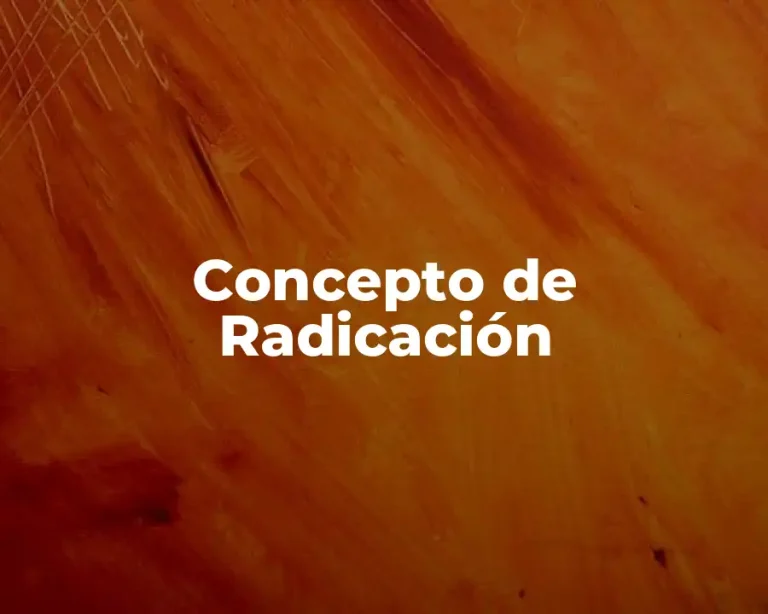 Concepto de Radicación