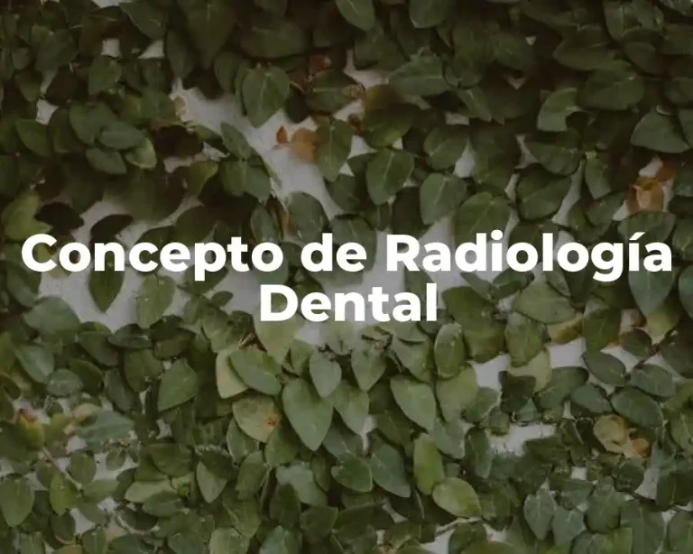 Concepto de Radiología Dental