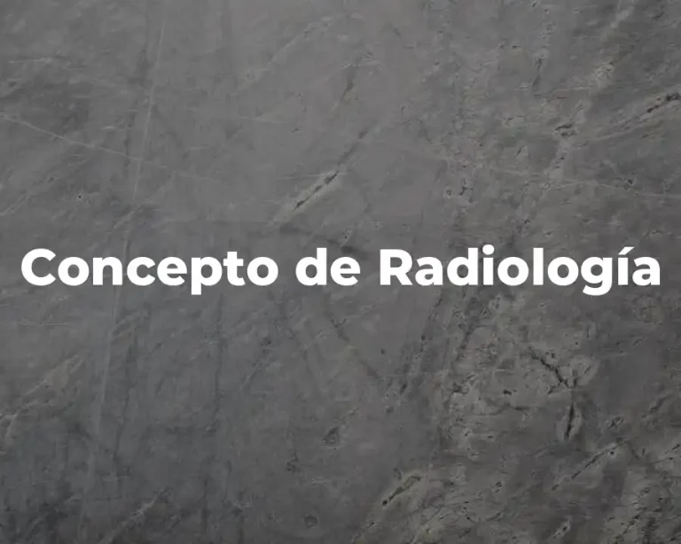 Concepto de Radiología