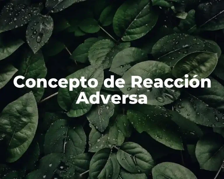 Concepto de Reacción Adversa